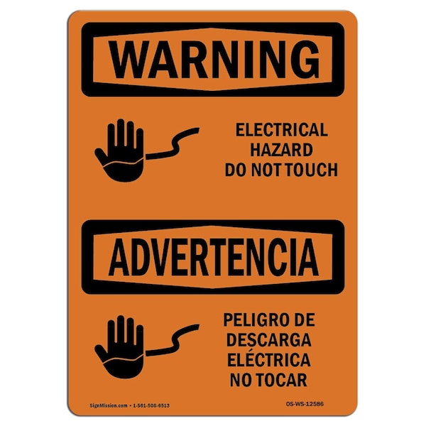 OSHA Warning Sign, 7" H, 10" W, Aluminum, Electrical Hazard Do Not Touch Bilingual, Landscape